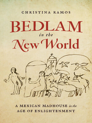 cover image of Bedlam in the New World